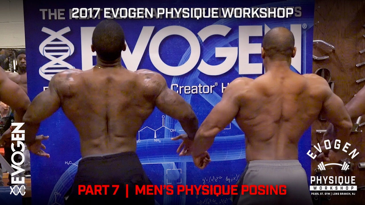 2017 Evogen Physiques Workshop Part 7 - Posing Techniques