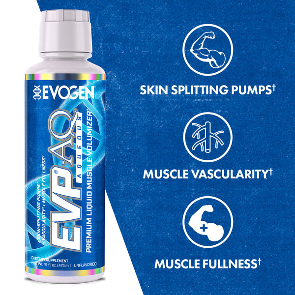 Evogen | EVP AQ (Aqueous) | Liquid Muscle Volumizer | Unflavored | Vegetable Glycerol | Betaine | S7™ NO Blend | Product Call Outs